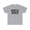 thumbnail image 1 of 22Gifts Myrtle Beach SC South Carolina Moving Away Shirt, Gifts, Tshirt, 1 of 12