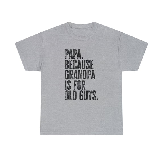 22Gifts Papa New Grandpa Fathers Day Grandfather Shirt, Gifts, Tshirt, Tee