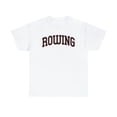 thumbnail image 1 of 22Gifts Rowing Rower Row Shirt, Gifts, Tshirt, 1 of 12