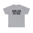 thumbnail image 1 of 22Gifts San Luis Potosi Mexico Mexican Mom Dad Latino Shirt, Gifts, Tshirt, 1 of 12