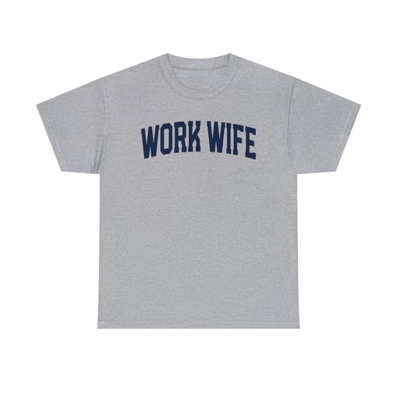 22Gifts Work Wife Shirt, Gifts, Tshirt