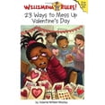thumbnail image 1 of Pre-Owned Willimena Rules! Rule Book #5: 23 Ways to Mess Up Valentine's Day (Willimena Rules!, 5) (Paperback) 078685524X 9780786855247, 1 of 1
