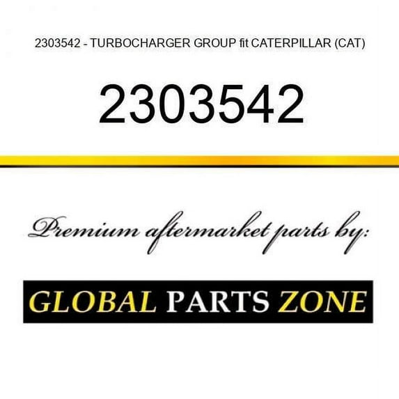 2303542 - TURBOCHARGER GROUP fit CATERPILLAR (CAT)