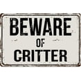 thumbnail image 1 of 233VS Beware of Critter 8” x 12” Vintage Aluminum Retro Metal Sign, 1 of 5