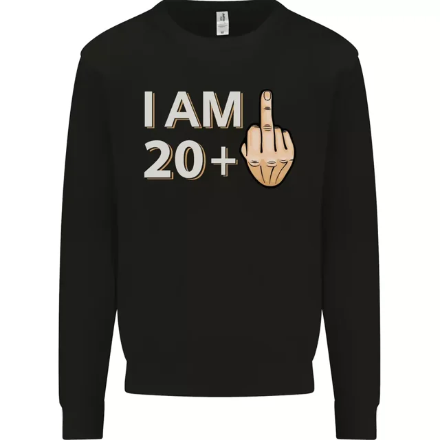 23rd Birthday Funny Offensive 21 Year Old Mens Sweatshirt Jumper