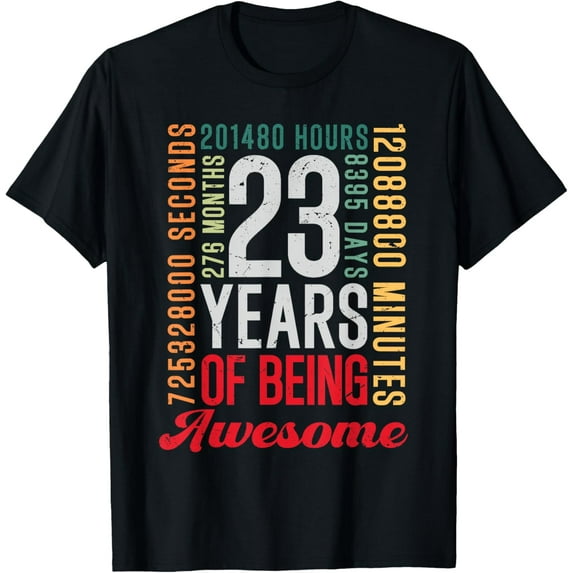 23th Birthday 23 Years Old Vintage Retro 276 Months Boy Girl T-Shirt mens t shirt，black，women，funny，misfits，men，journey