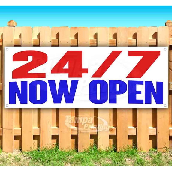 24/7 Now Open 13 oz Vinyl Banner With Metal Grommets