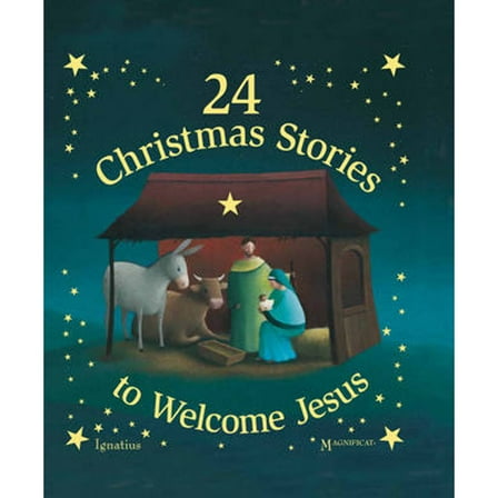 Pre-Owned 24 Christmas Stories to Welcome Jesus (Hardcover) 158617648X 9781586176488