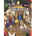 thumbnail image 1 of 24 Days 'Till Christmas: A Daily Advent Book For Children Including a Cut And Fold Nativity., (Paperback), 1 of 1