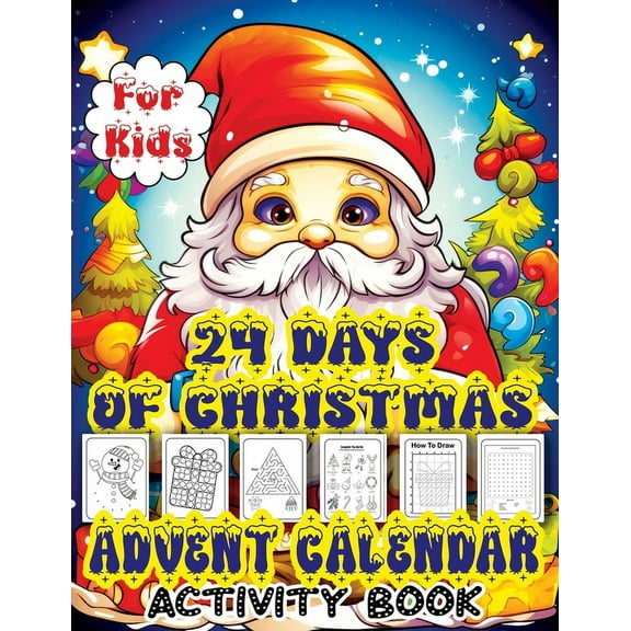 24 Days of Christmas Advent Calendar: Countdown to Christmas Activity Book with Letter to Santa, Mazes, Word Search, Col, (Paperback)