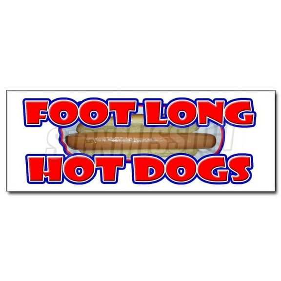 24" FOOT LONG HOT DOGS DECAL sticker dog sausauge ballpark street food