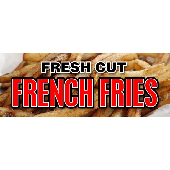 24" FRESH CUT FRENCH FRIES DECAL sticker frys crispy potato made chips steak
