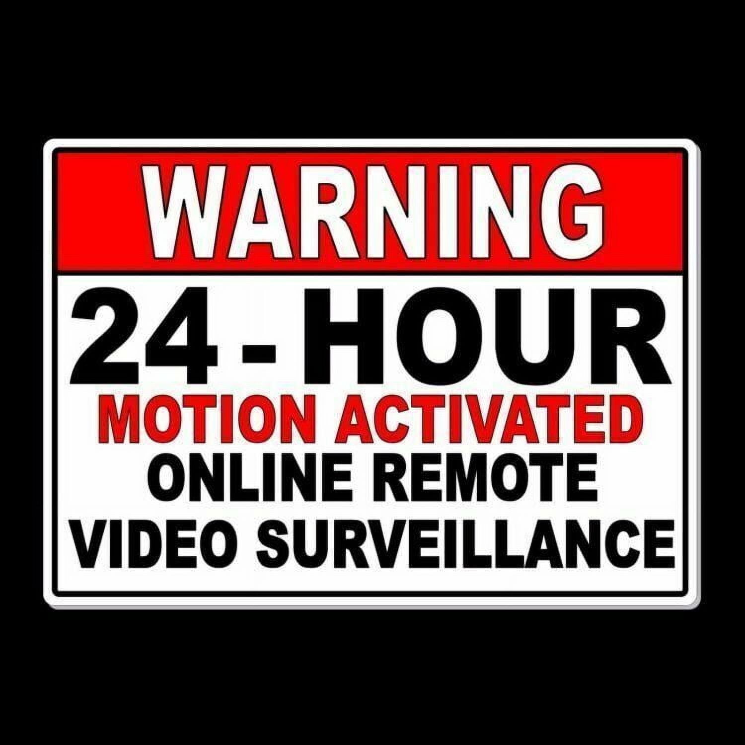 24 Hour Motion Activated Online Remote Video Surveillance Sign Metal ...