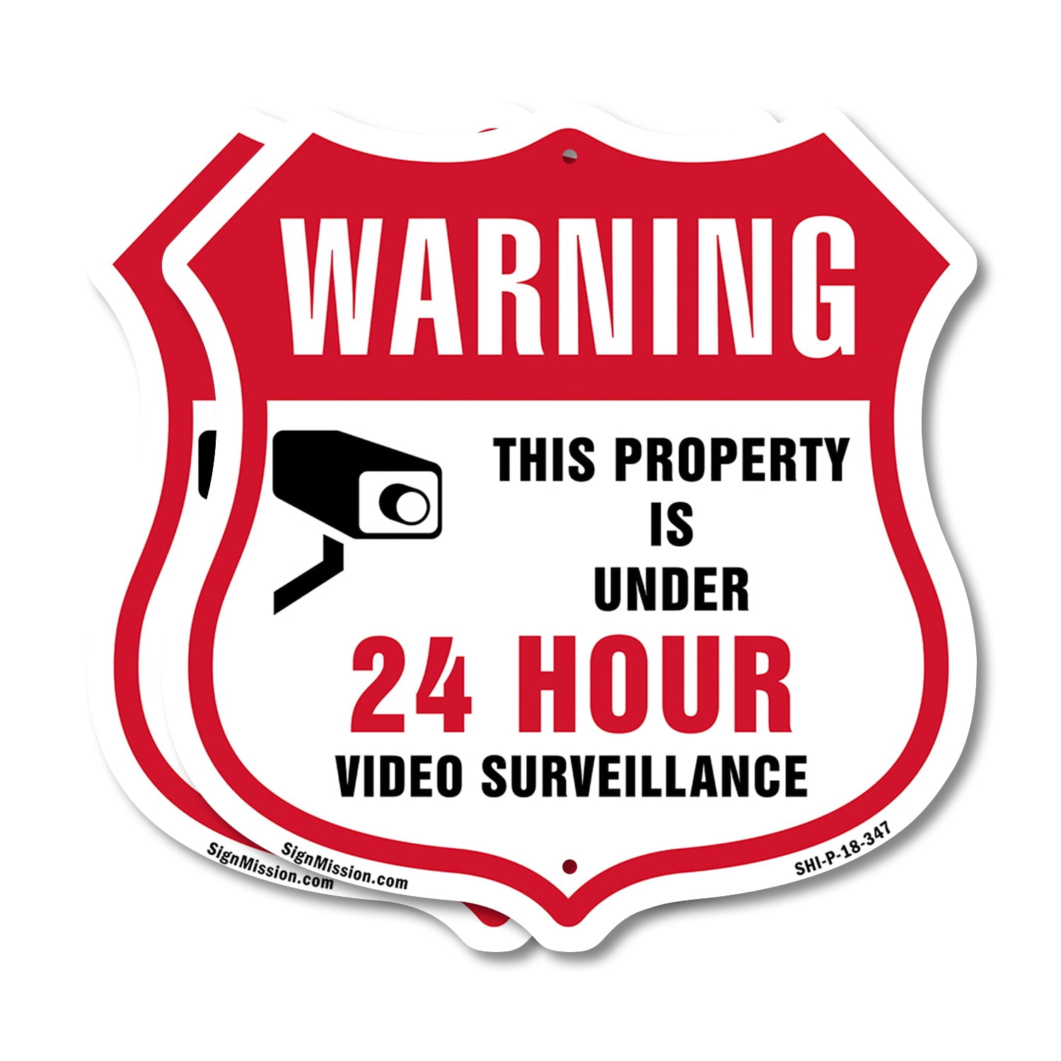 24 Hour Surveillance Shield Sign Warning This Property Is Under 24 Hour ...