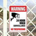 thumbnail image 1 of 24 Hour Video Surveillance Sign, No Trespassing Aluminum Warning Sign, for CCTV Security Camera - Reflective, UV Protected, 1 of 7