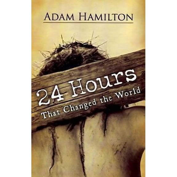 , 24 Hours That Changed The World, (Hardcover)