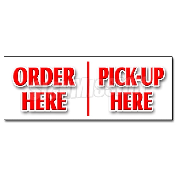 24" ORDER HERE PICK-UP HERE DECAL sticker hamburger pizza french fry ice cream