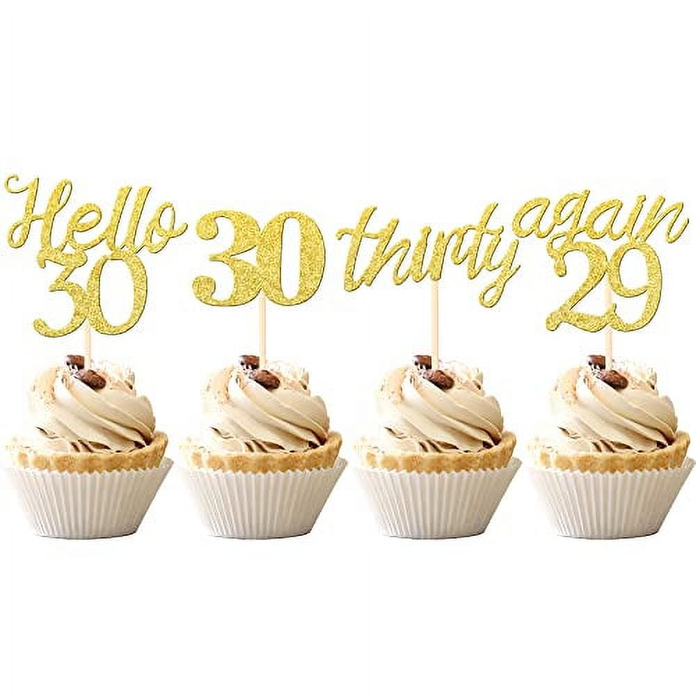 24 PCS 30th Birthday .. Cupcake Toppers Hello 30 .. Again 29 Thirty Cupcake .. Picks 30th Birthday Cake .. Decorations Supplies Gold