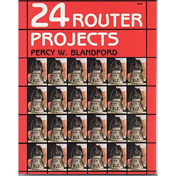 Pre-Owned 24 Router Projects (Paperback) 083069062X 9780830690626