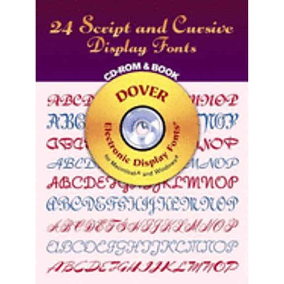Pre-Owned 24 Script and Cursive Display Fonts CD-ROM and Book (Paperback) 0486999610 9780486999616
