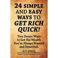 thumbnail image 1 of 24 Simple and Easy Ways to Get Rich Quick! (Paperback), 1 of 1