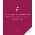 thumbnail image 1 of Pre-Owned 24 Things to Increase the Emotional Intelligence of Your Man (Paperback) 1596527390 9781596527393, 1 of 1