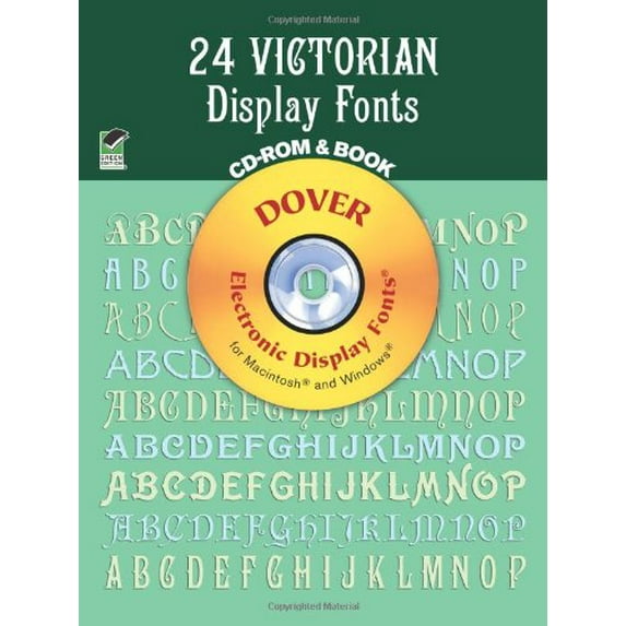 Pre-Owned 24 Victorian Display Fonts CD-ROM and Book (Dover Electronic Clip Art) (Paperback) 0486999564 9780486999562