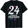 thumbnail image 1 of 24 Years Of Awesome Year Birthday Age Old Party Twenty-Four T-Shirt, 1 of 4