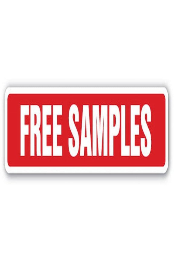 24 in. Free Samples Street Sign - Giveaways Sampler Consumer Product Freebie