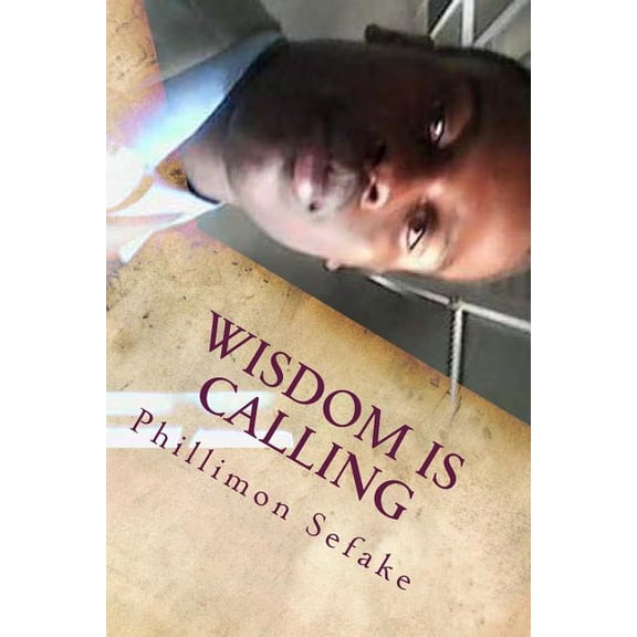 Wisdom Is Calling: Wisdom Is Calling