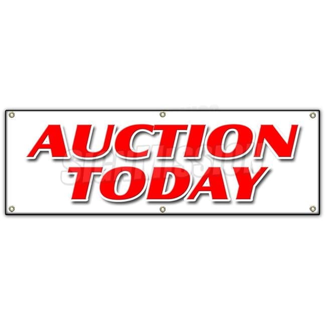 24 x 72 in. Auction Today Banner Sign - Walmart.com