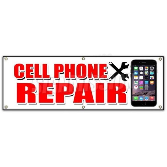 24 x 72 in. Banner Sign - Cell Phone Repair - Apple LG HTC Samsung All Brands iPhone
