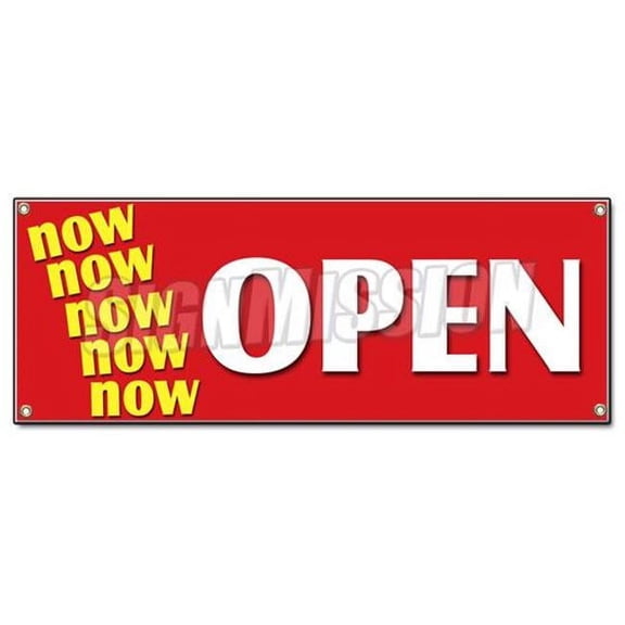 24 x 72 in. Now Open Banner Sign