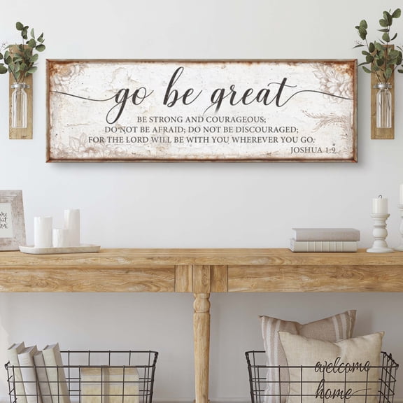 24''x48'' Go Be Great Joshua 1:9 Faith Sign II Canvas Wall Art, Inspirational Script in Black and Beige, Farmhouse Style for Living Room