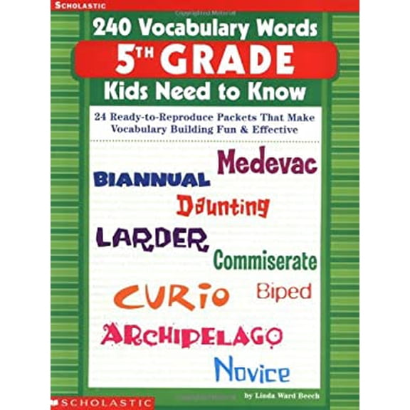 Pre-Owned 240 Vocabulary Words 5th Grade Kids Need to Know: 24 Ready-To-Reproduce Packets That Make Vocabulary (Paperback) by Linda Ward Beech, Linda Beech