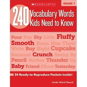 240 Vocabulary Words Kids Need to Know 240 Vocabulary Words Kids Need to Know: Grade 1, (Paperback)