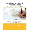 thumbnail image 1 of 240 Writing Topics 30 Day Pack: 240 Writing Topics with Sample Essays Q211-240: 240 Writing Topics 30 Day Pack 4 (Paperback), 1 of 1