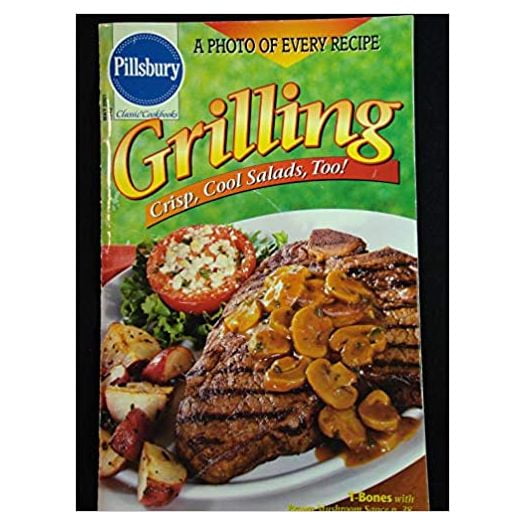#243: Grilling Crisp, Cool Salads, Too! (Pillsbury) (Cookbook Paperback)