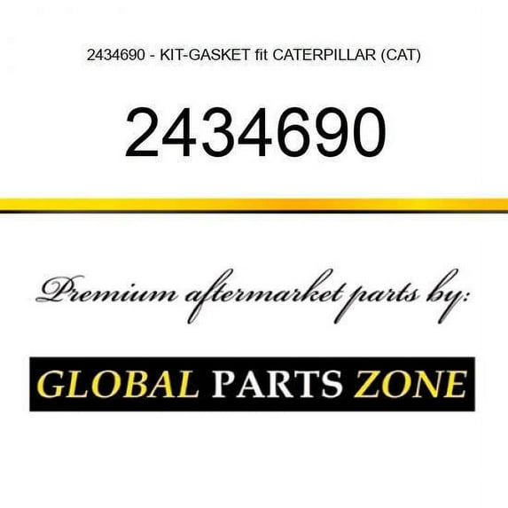 2434690 - KIT-GASKET fit CATERPILLAR (CAT)