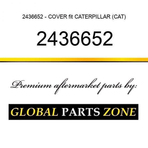 2436652 - COVER fit CATERPILLAR (CAT)