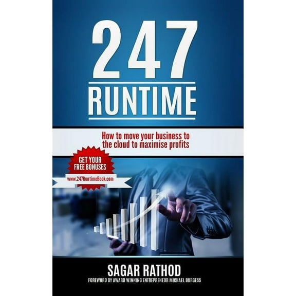 247 Runtime : How to move your business to the cloud to maximise profits (Paperback)