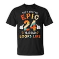 thumbnail image 1 of 24Th Birthday For 24 Years Old Epic Looks Like TShirt, 1 of 5