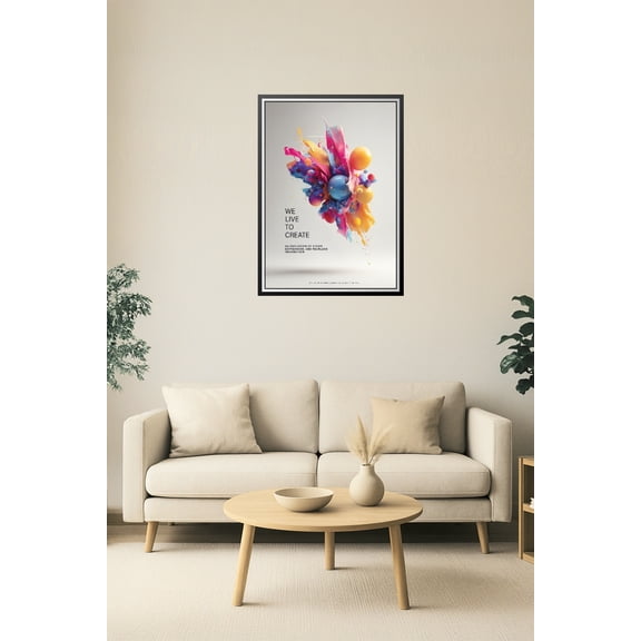 24x36in Poster We Live to Create – Abstract Color Splash Inspiration Poster 【Photo Paper】