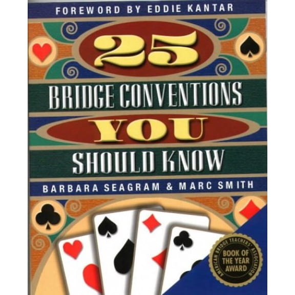 Pre-Owned 25 Bridge Conventions You Should Know (Paperback) 189415407X 9781894154079