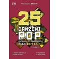 thumbnail image 1 of Serie Batteria Pop 25 CANZONI POP CHE DOVRESTI CONOSCERE ALLA BATTERIA (Volume 1): [Italian Edition], Book 1, (Paperback), 1 of 1