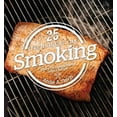 thumbnail image 1 of Pre-Owned 25 Essentials: Techniques for Smoking: Every Technique Paired with a Recipe (Hardcover) 1558328785 9781558328785, 1 of 1