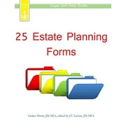 Pre-Owned 25 Estate Planning Forms: Legal Self-Help Guide (Paperback) by J T Levine, Sanket Mistry
