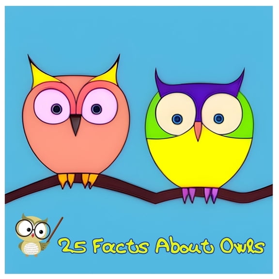 25 Facts About... 25 Facts About Owls: Discover the Secrets of the Night's Wise Hunters!, (Paperback)