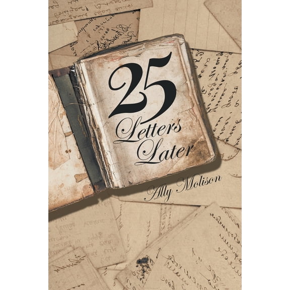 25 Letters Later (Paperback)