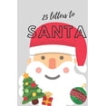 thumbnail image 1 of 25 Letters to Santa Notebook (6x9 Activity Book for Children): (Light Gray Children's Book), (Paperback), 1 of 1